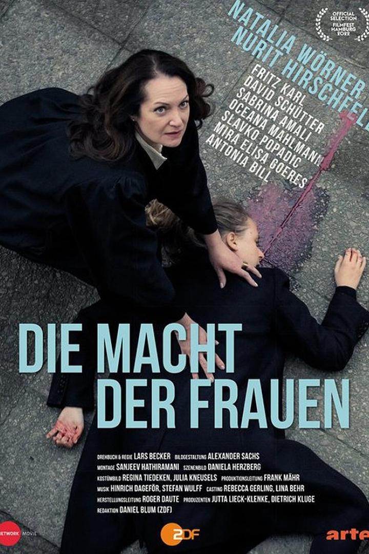 Das Filmplakat für „Die Macht der Frauen“ zeigt Natalia Wörner über einer am Boden liegenden Frau.