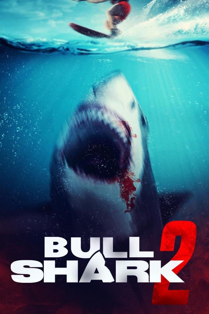 Ein Bullenhai greift im Filmplakat für „Bull Shark 2“ einen Surfer an.