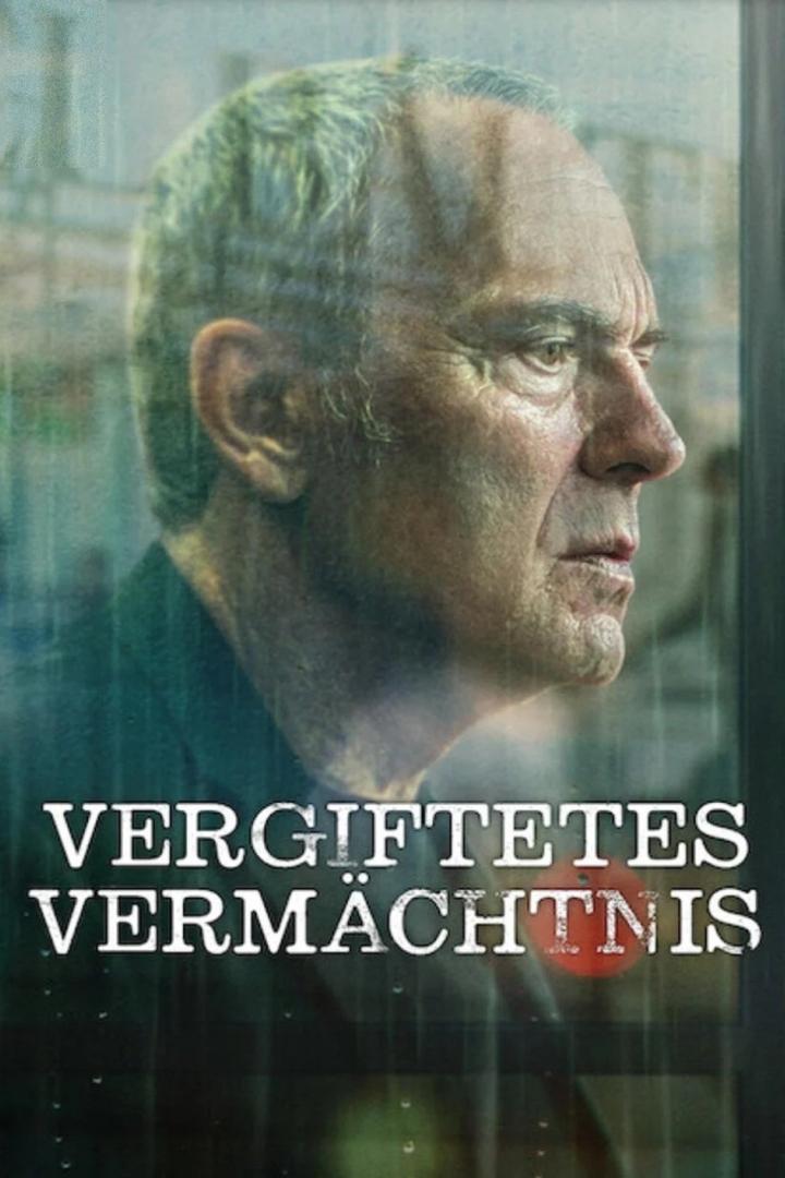 Ein Mann blickt nachdenklich aus dem Fenster, im Hintergrund der Titel „Vergiftetes Vermächtnis“.