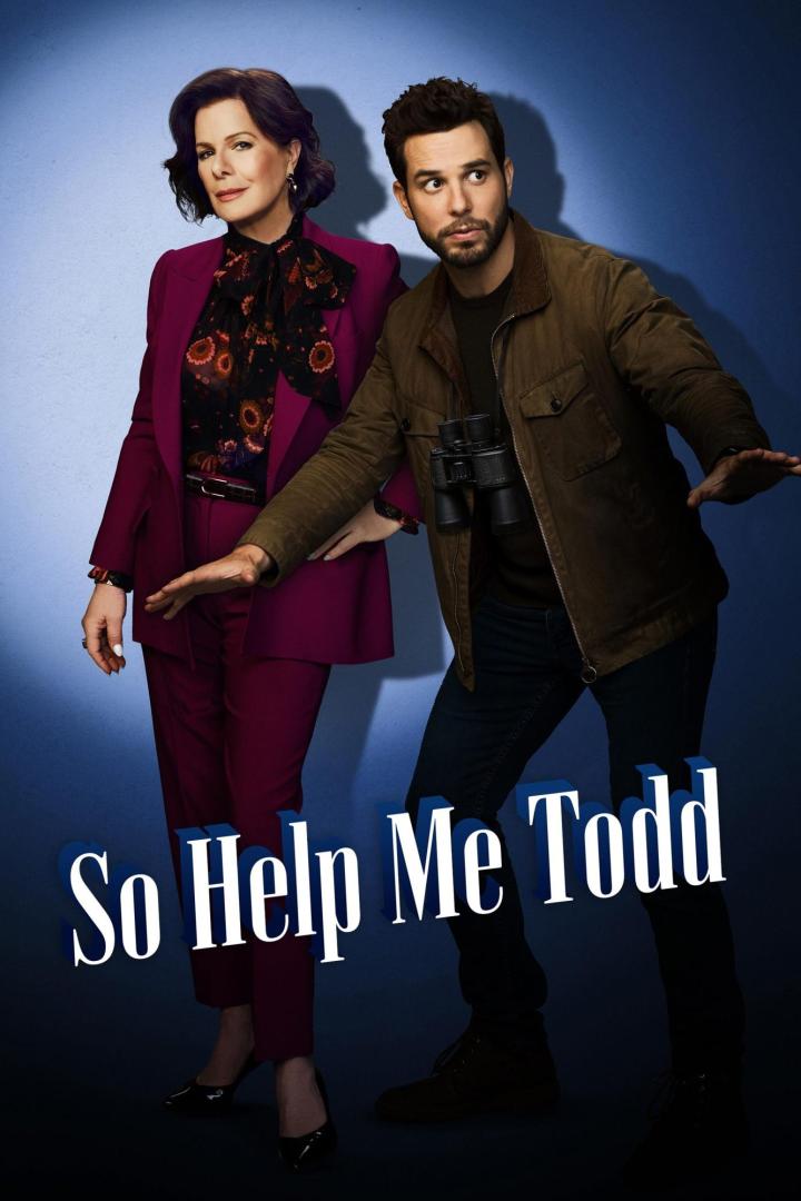 Marcia Gay Harden und Skylar Astin auf einem Werbeplakat für die Fernsehserie „So Help Me Todd“.