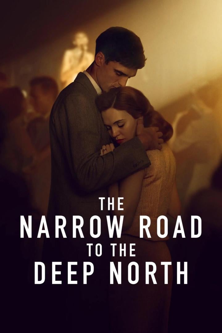 Ein Mann umarmt eine Frau auf dem Filmplakat zu „The Narrow Road to the Deep North“.