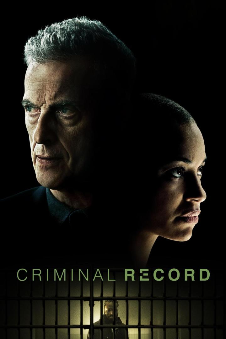 Das Filmplakat für „Criminal Record“ zeigt Peter Capaldi und Cush Jumbo vor einem Gefängnisgitter.