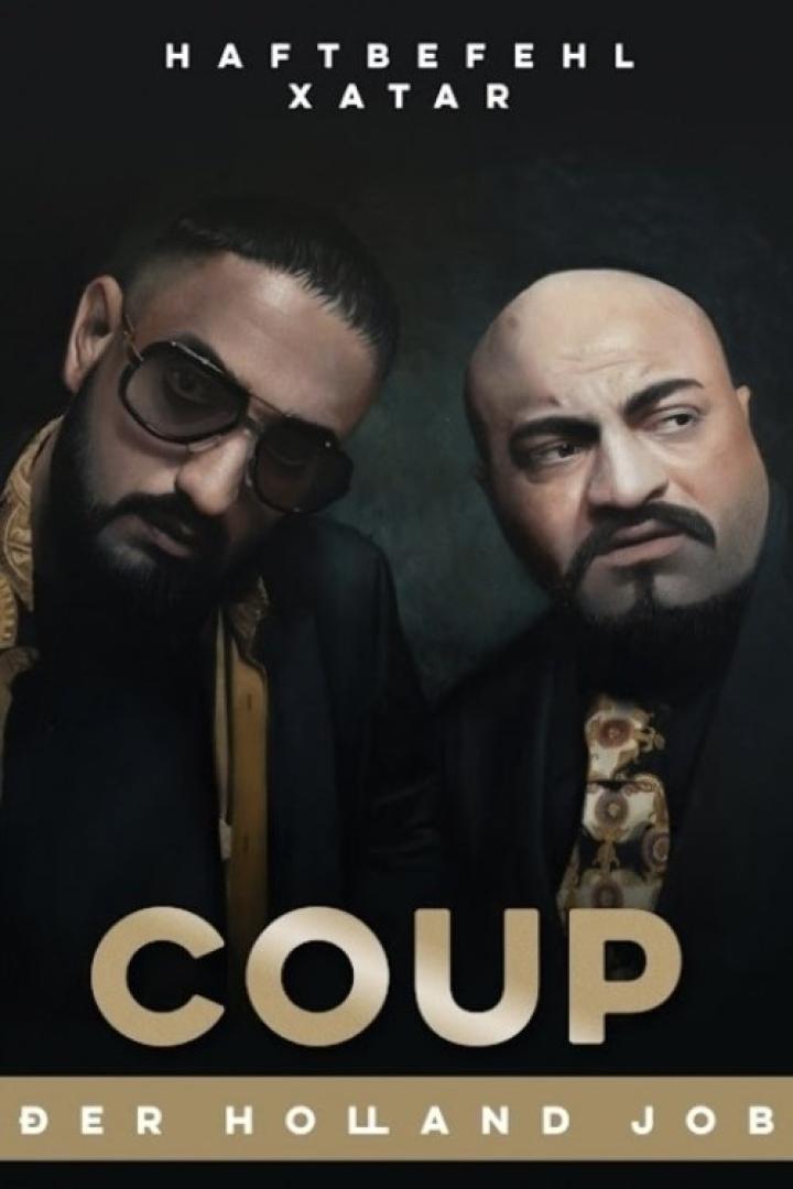 Das Cover des Albums „Coup: Der Holland Job“ von Haftbefehl und Xatar zeigt die beiden Rapper.