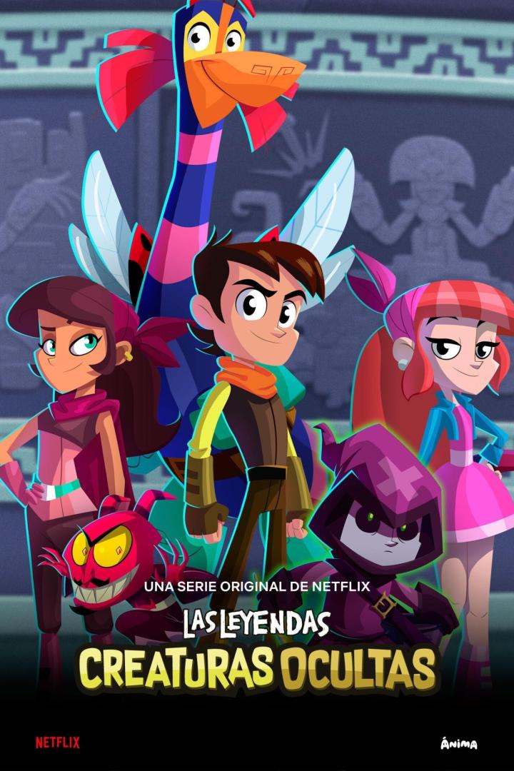Das Poster für „Las Leyendas: Creaturas Ocultas“ zeigt die Hauptfiguren der Netflix-Serie.
