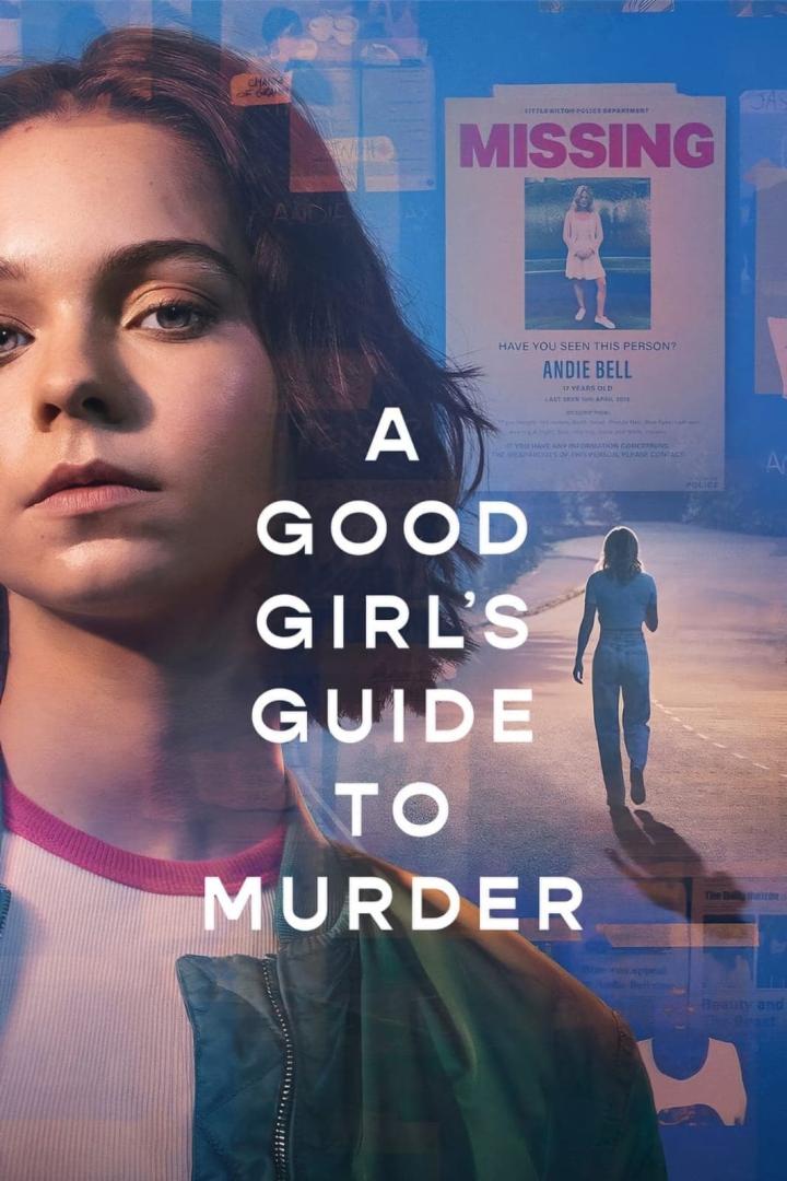 Das Cover von „A Good Girl's Guide to Murder“ zeigt ein Mädchen und einen Vermissten-Poster von Andie Bell.