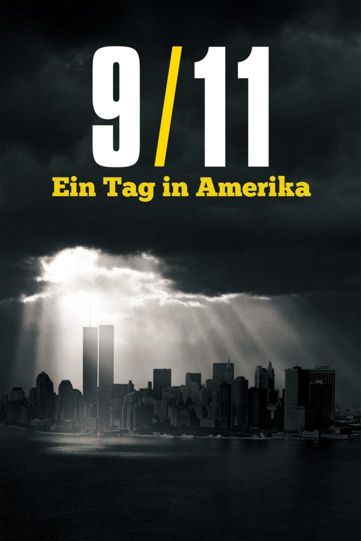 Das Filmplakat für „9/11: Ein Tag in Amerika“ zeigt die Skyline von New York mit den Twin Towers.