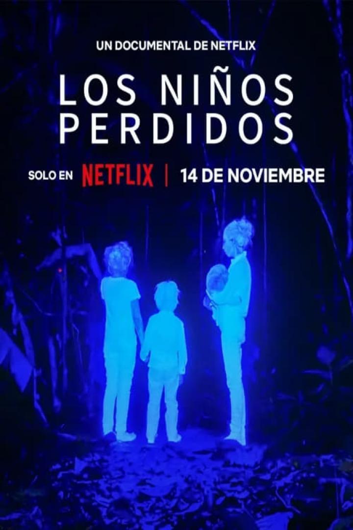 Das Poster für den Netflix-Dokumentarfilm „Los Niños Perdidos“ zeigt drei Kinder im Wald.