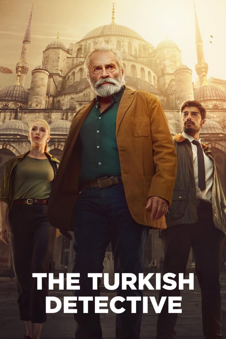 Das Filmplakat zu „The Turkish Detective“ zeigt drei Ermittler vor der Blauen Moschee in Istanbul.