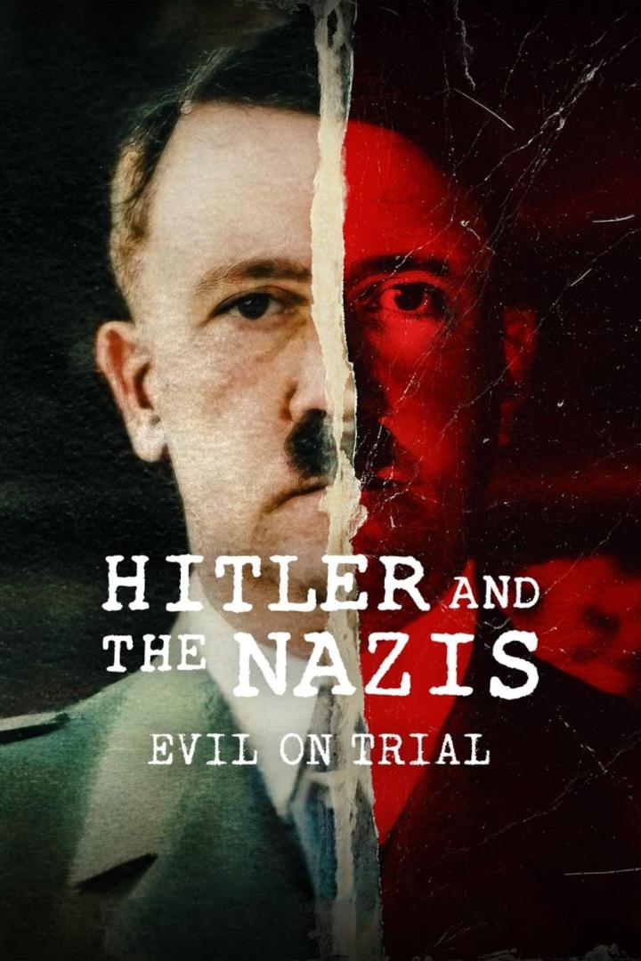 Das Filmplakat für „Hitler and the Nazis: Evil on Trial“ zeigt ein geteiltes Porträt von Adolf Hitler.