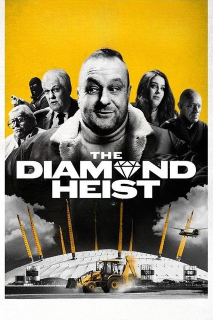 Das Filmplakat für „The Diamond Heist“ zeigt eine Gruppe von Kriminellen vor der O2 Arena in London.
