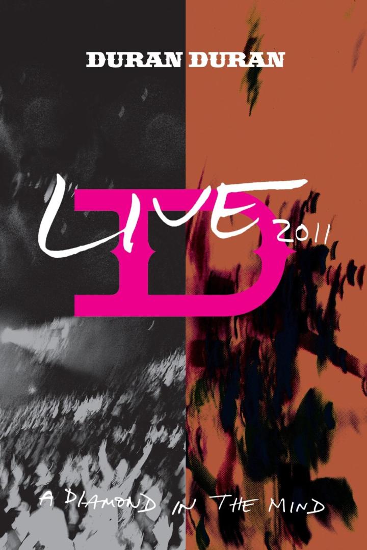 Das Cover des Live-Albums „A Diamond in the Mind“ von Duran Duran aus dem Jahr 2011.