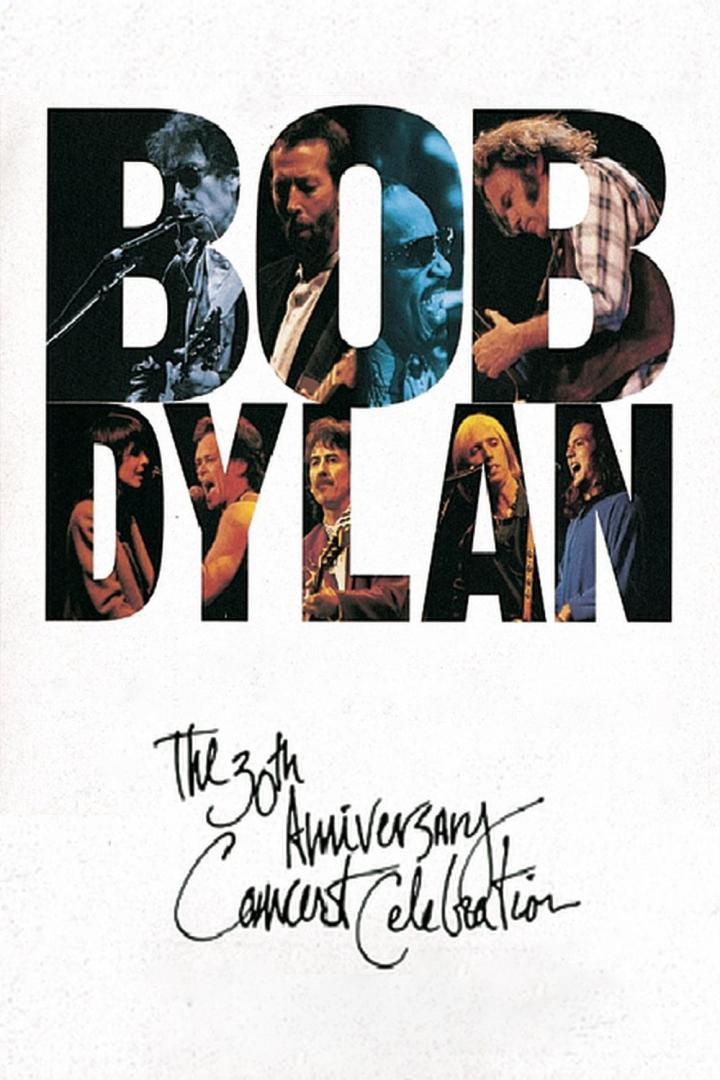 Das Cover des Albums „The 30th Anniversary Concert Celebration“ von Bob Dylan mit verschiedenen Musikern.