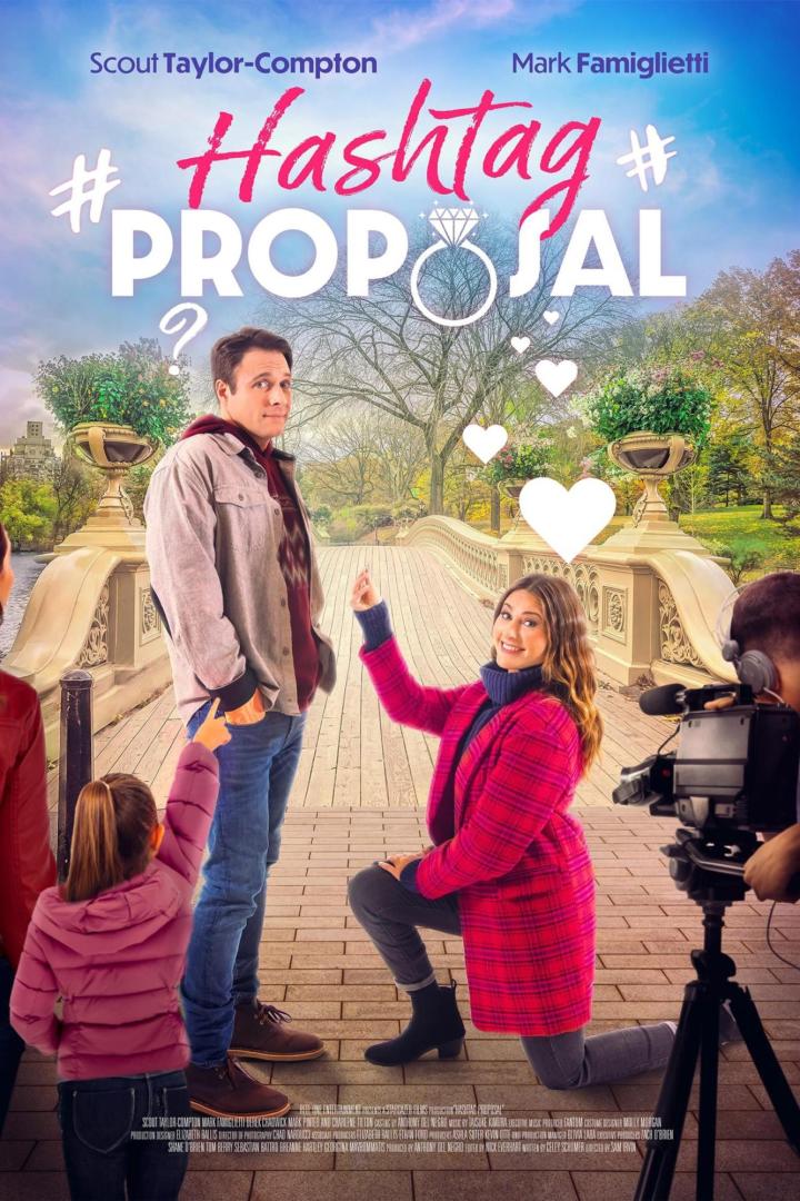 Filmplakat für „#HashtagProposal“ mit Scout Taylor-Compton und Mark Famiglietti vor einer Brücke.