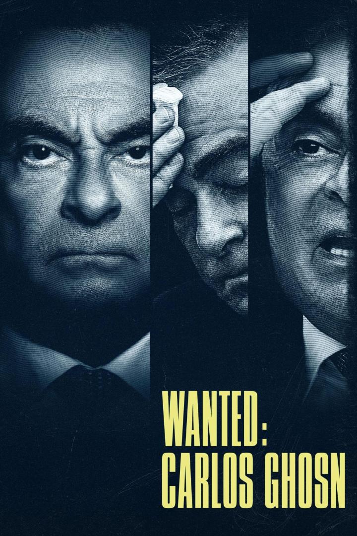 Das Poster für „Wanted: Carlos Ghosn“ zeigt ein dreigeteiltes Porträt von Carlos Ghosn.