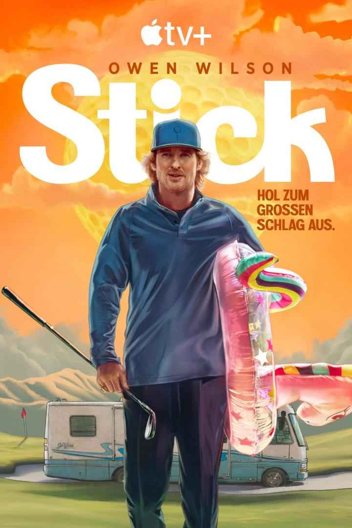 Das Filmplakat zu „Stick“ zeigt Owen Wilson mit Golfausrüstung und einem aufblasbaren Schwimmreifen.