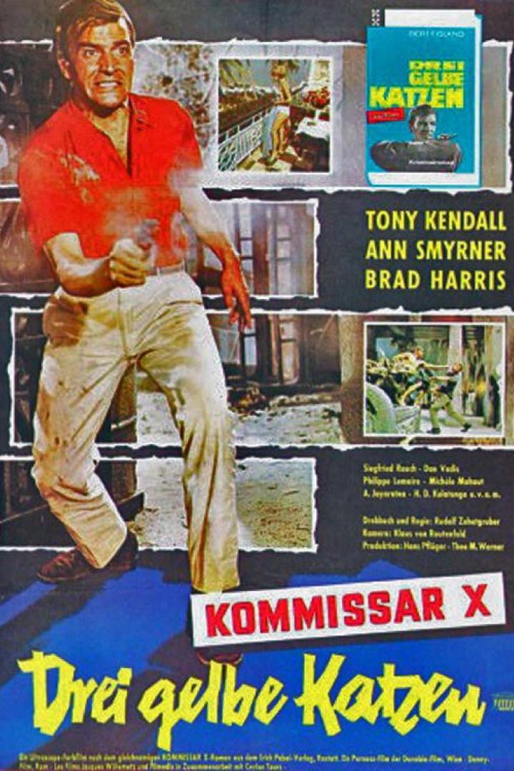 Ein Filmposter für „Kommissar X – Drei gelbe Katzen“ mit Tony Kendall, der eine Waffe abfeuert.