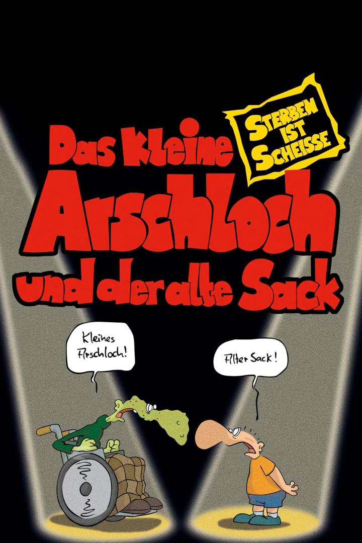 Karikatur mit dem Titel „Das kleine Arschloch und der alte Sack“, in der sich zwei Charaktere beschimpfen.