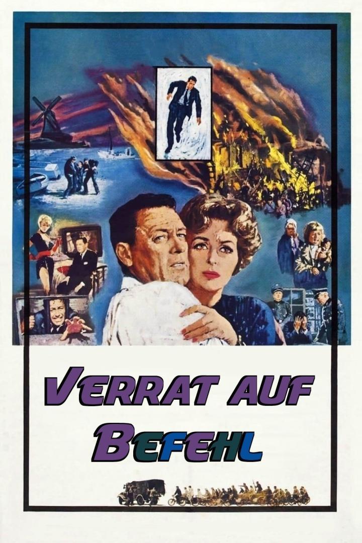 Das Filmplakat für „Verrat auf Befehl“ zeigt einen Mann und eine Frau vor verschiedenen Szenen.