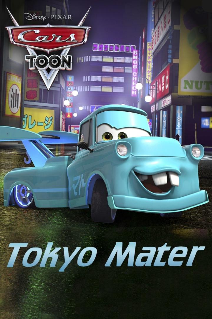 Ein Werbeplakat für „Cars Toon: Tokyo Mater“ mit dem Auto Hook inmitten einer nächtlichen Tokioter Straßenszene.