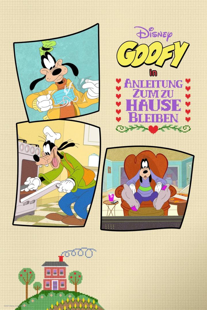Goofy in verschiedenen Situationen, mit dem Titel „Anleitung zum Zuhause bleiben“.