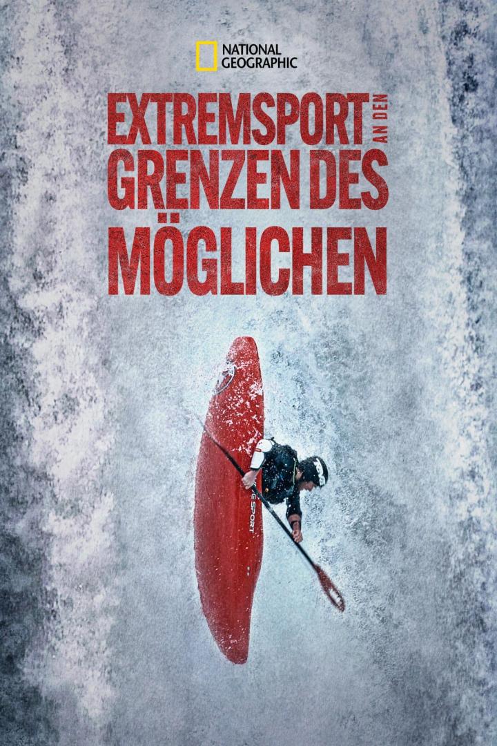 Ein Kajakfahrer inmitten von Stromschnellen unter dem Titel „Extremsport: An den Grenzen des Möglichen“.
