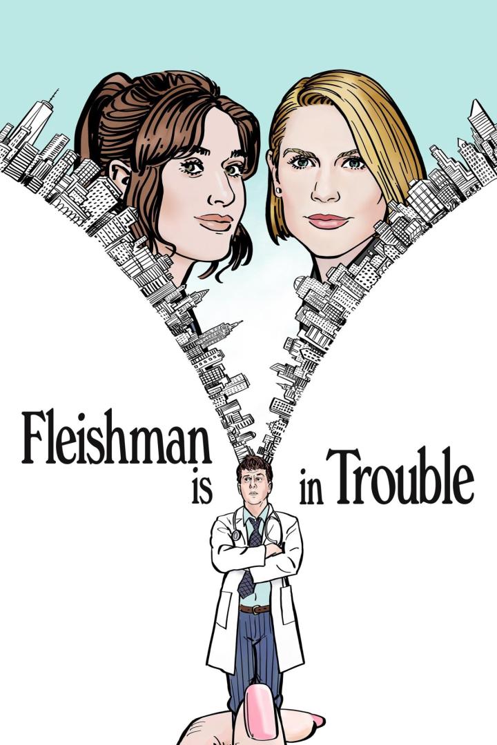 Das Cover von „Fleishman is in Trouble“ zeigt zwei Frauen und einen Arzt vor einer New Yorker Skyline.