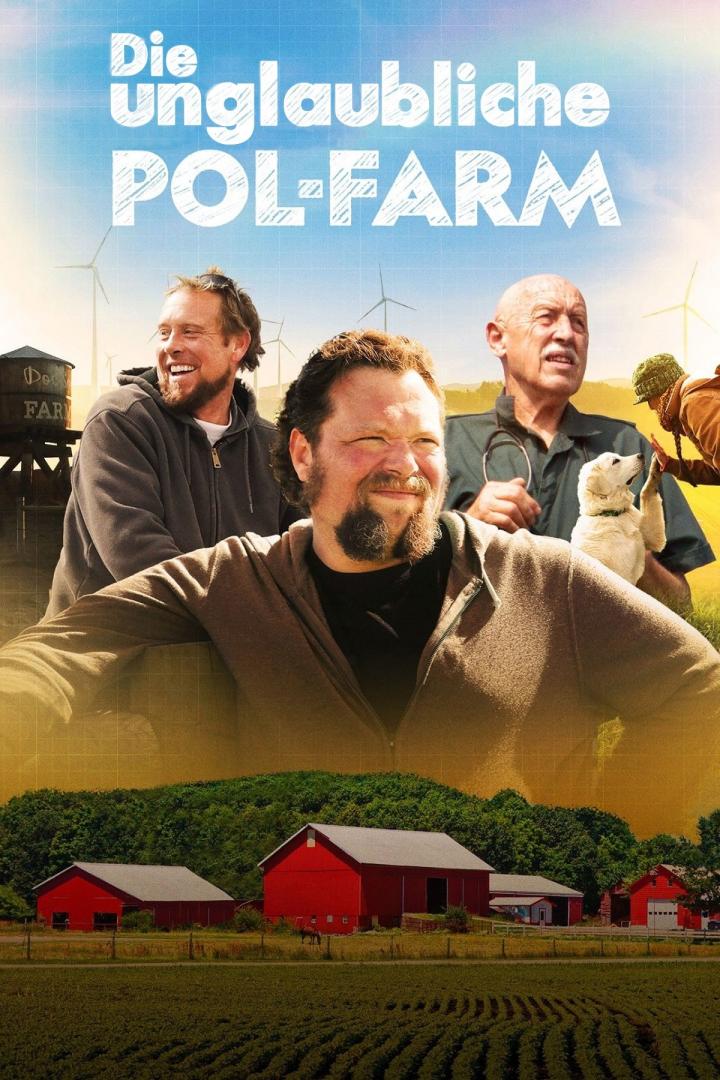 Das Filmplakat für „Die unglaubliche Pol-Farm“ zeigt drei Männer und einen Hund vor einer Farm.
