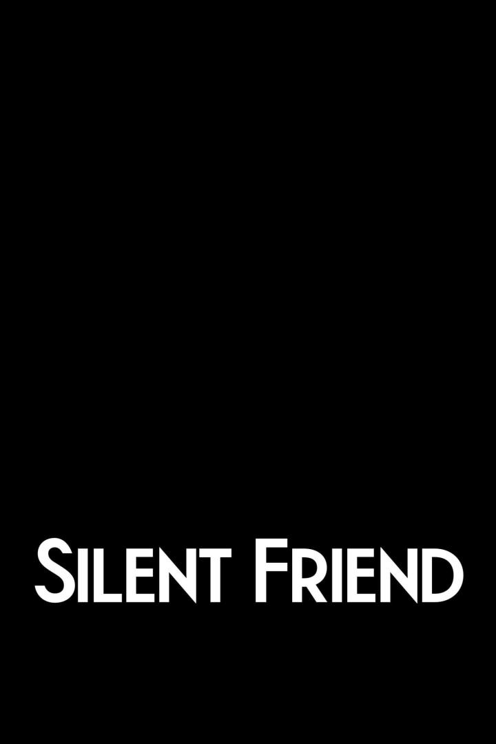 Der Titel „Silent Friend“ in weißer Schrift auf schwarzem Hintergrund.