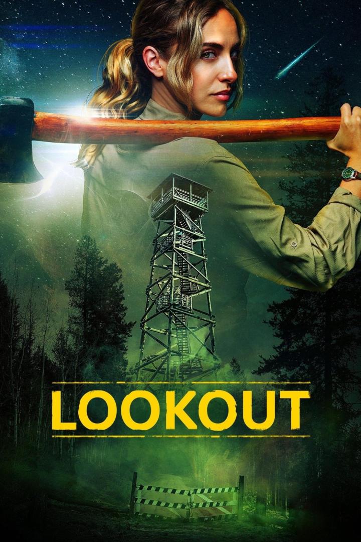 Das Filmplakat für „Lookout“ zeigt eine Frau mit einer Axt vor einem Waldbrandwachturm.