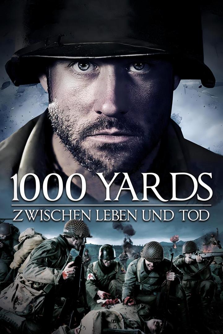 Das Filmplakat für „1000 Yards“ zeigt einen Soldaten im Krieg zwischen Leben und Tod.