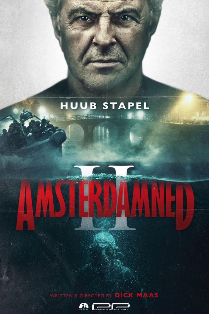 Das Filmplakat für „Amsterdamned II“ zeigt Huub Stapel und eine Szene in den Amsterdamer Kanälen.