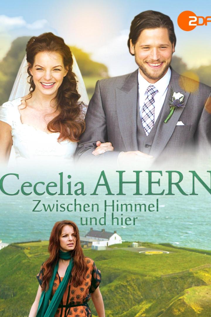 Das Filmplakat zu „Cecelia Ahern: Zwischen Himmel und hier“ zeigt ein Hochzeitspaar und eine Frau vor einer Küstenlandschaft.