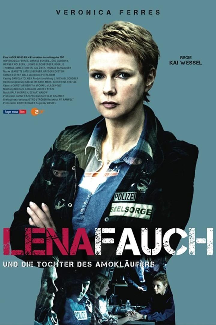 Das Filmplakat zu „Lena Fauch und die Tochter des Amokläufers“ mit Veronica Ferres als Polizistin.