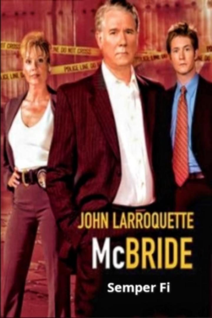 Das Filmplakat für „McBride“ mit John Larroquette und anderen Schauspielern vor einem Tatort-Hintergrund.