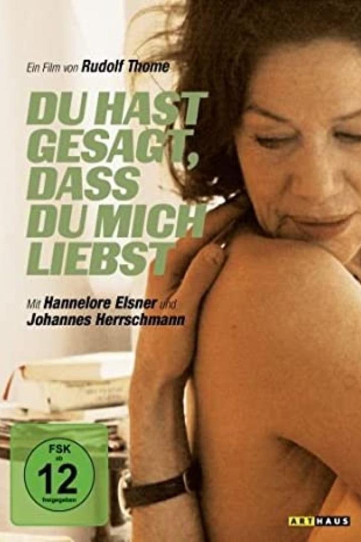 Das Filmplakat für „Du hast gesagt, dass du mich liebst“ mit Hannelore Elsner.