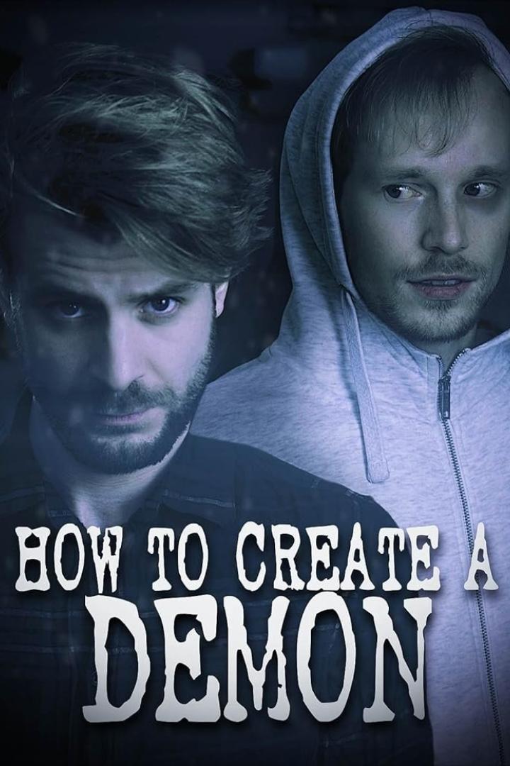 Das Filmplakat für „How to Create a Demon“ zeigt zwei Männer vor dunklem Hintergrund.