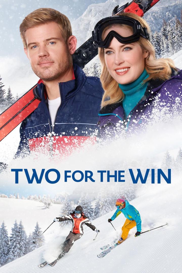 Das Filmplakat für „Two for the Win“ zeigt ein Paar und Skifahrer vor einer verschneiten Bergkulisse.