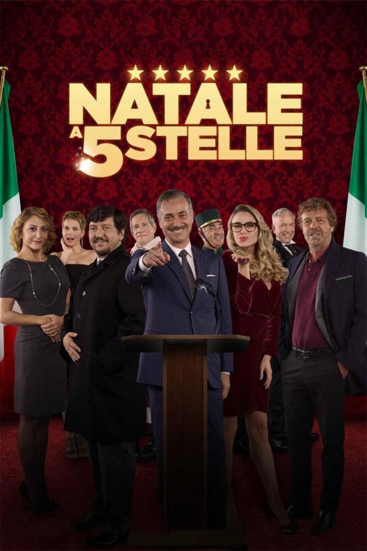 Das Filmplakat für „Natale a 5 Stelle“ zeigt eine Gruppe von Schauspielern vor italienischen Flaggen.