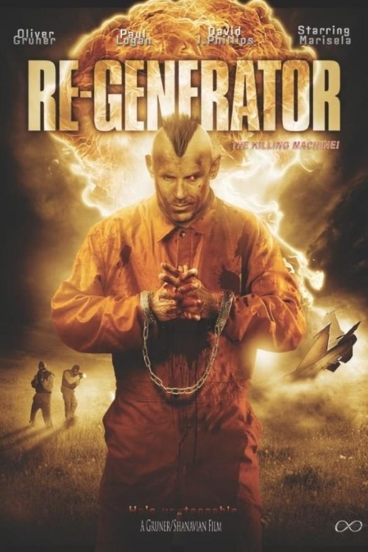 Das Filmplakat für „Re-Generator“ zeigt einen gefesselten Mann vor einer Explosion.