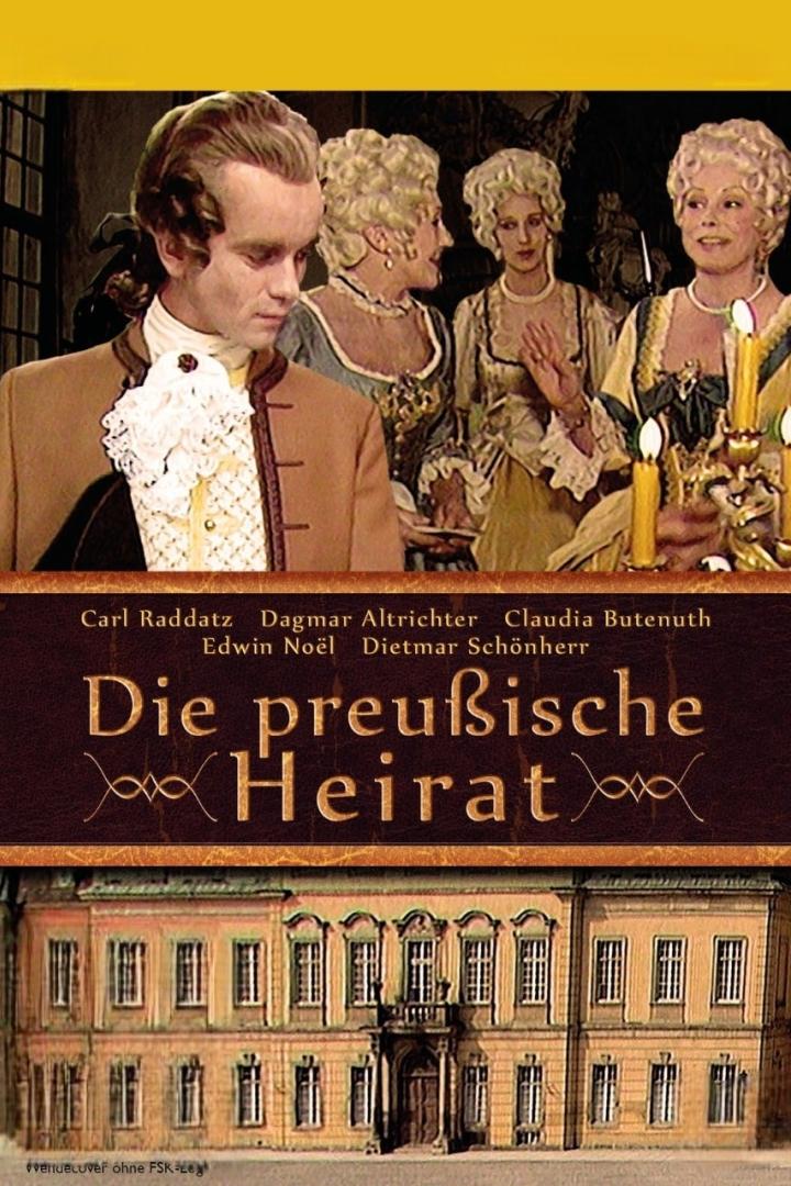 Das Filmplakat für „Die preußische Heirat“ zeigt Schauspieler in historischen Kostümen vor einem Schloss.