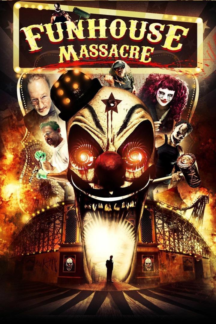 Das Filmplakat für „Funhouse Massacre“ zeigt einen bedrohlichen Clown und weitere maskierte Gestalten vor einem Rummelplatz.