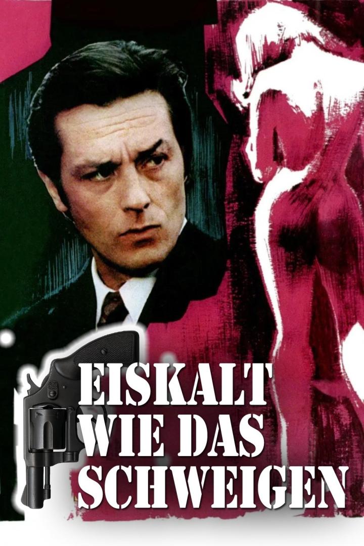 Das Filmplakat für „Eiskalt wie das Schweigen“ zeigt Alain Delon mit einer Waffe.