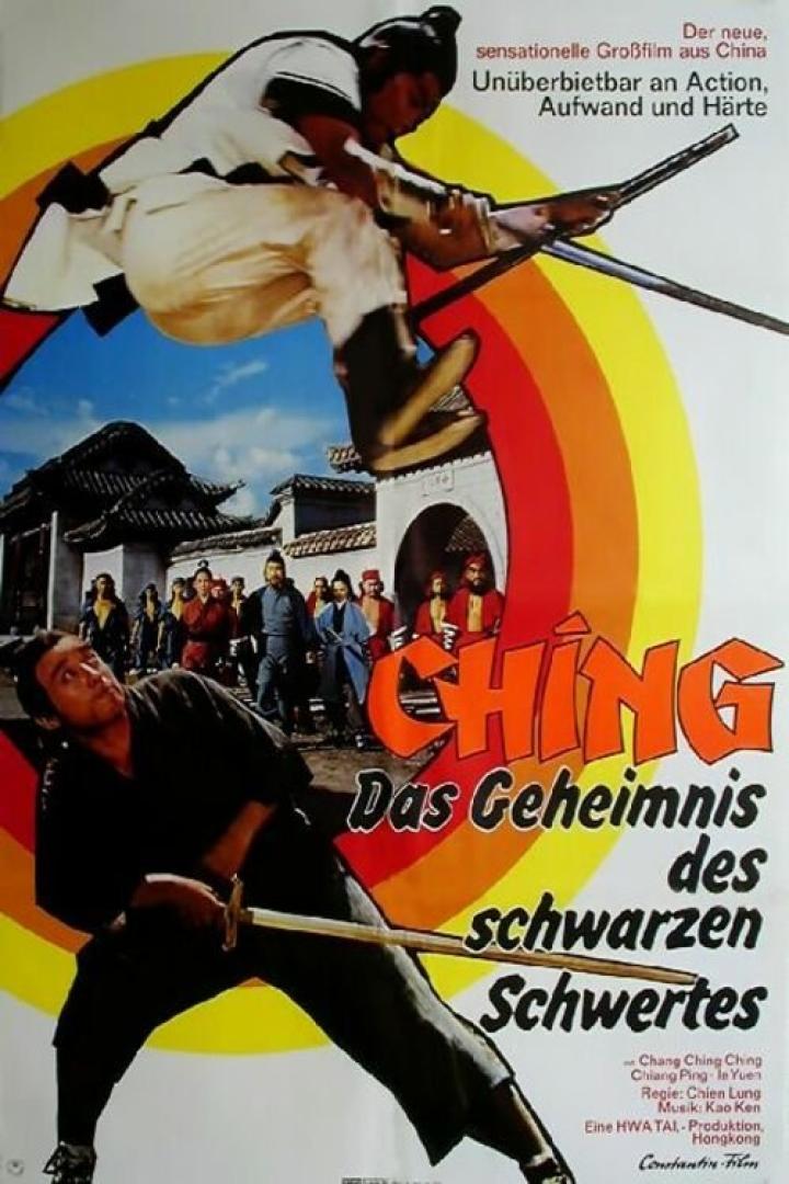 Ching - Das Geheimnis des schwarzen Schwertes