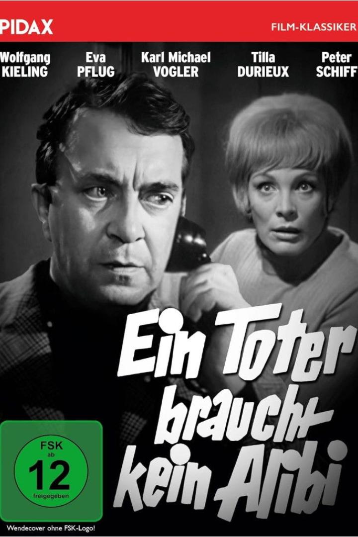 Ein Toter braucht kein Alibi