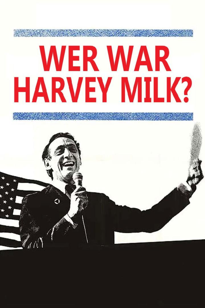 Wer war Harvey Milk?
