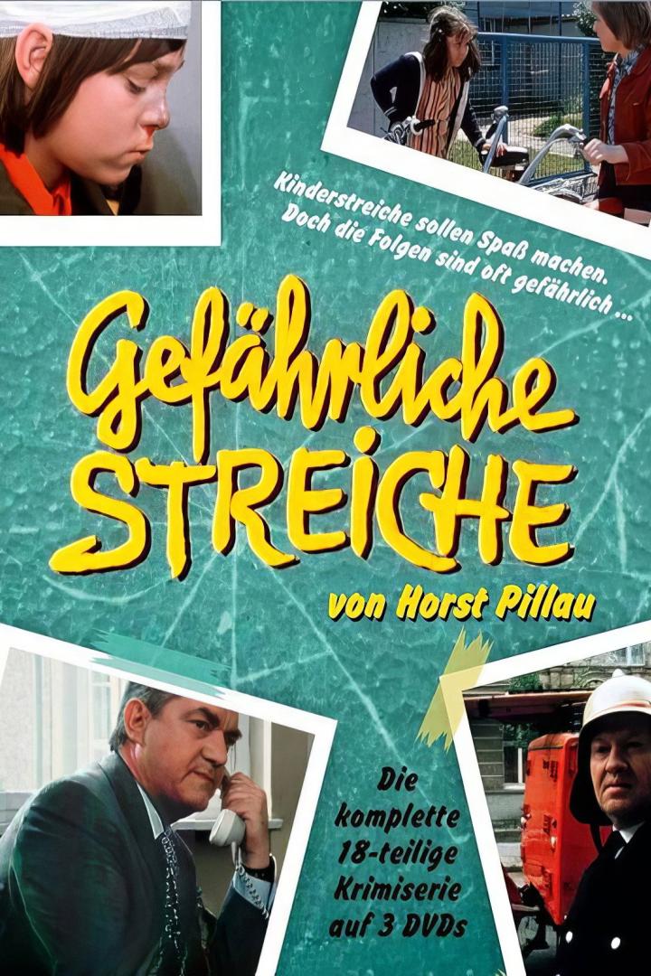 Gefährliche Streiche