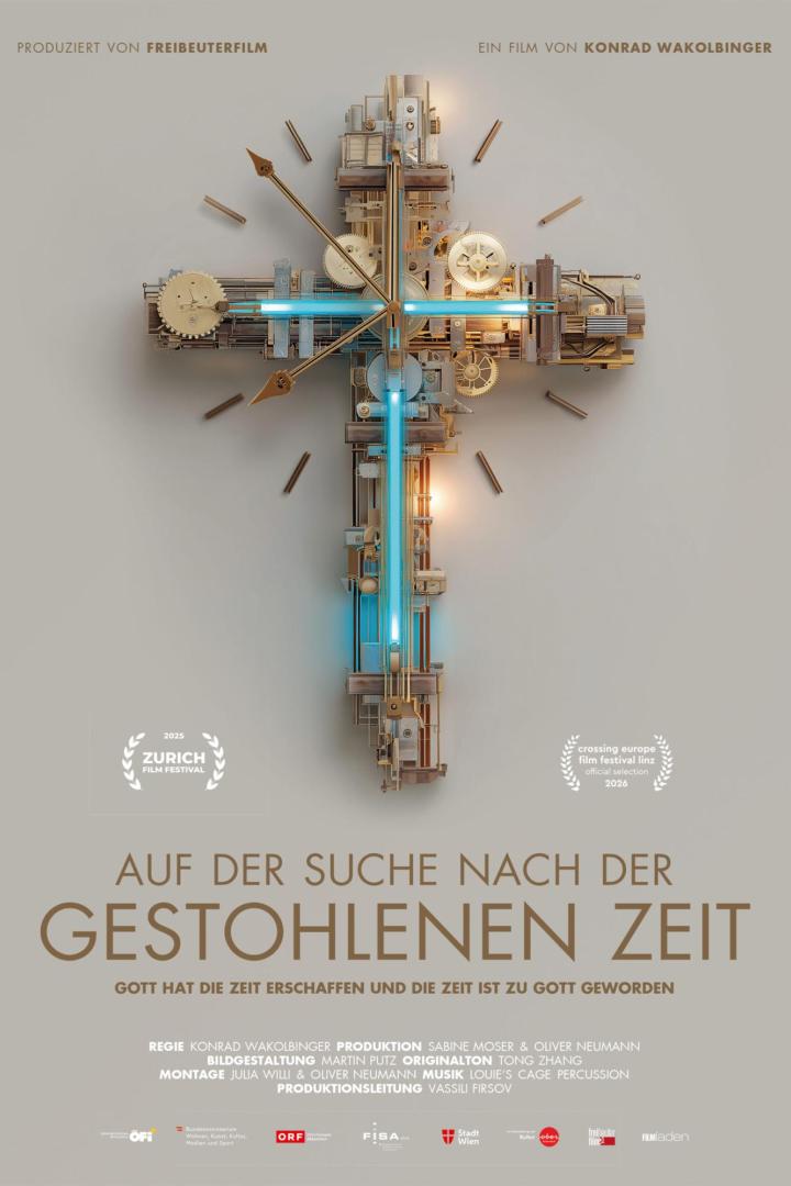 Das Filmplakat zeigt eine Kreuz-förmige Uhrwerk-Konstruktion mit dem Titel "Auf der Suche nach der gestohlenen Zeit".