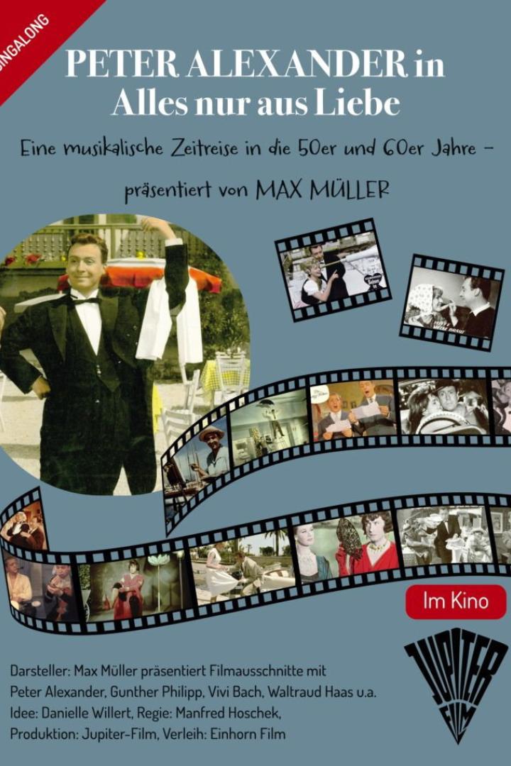 Peter Alexander - Alles nur aus Liebe