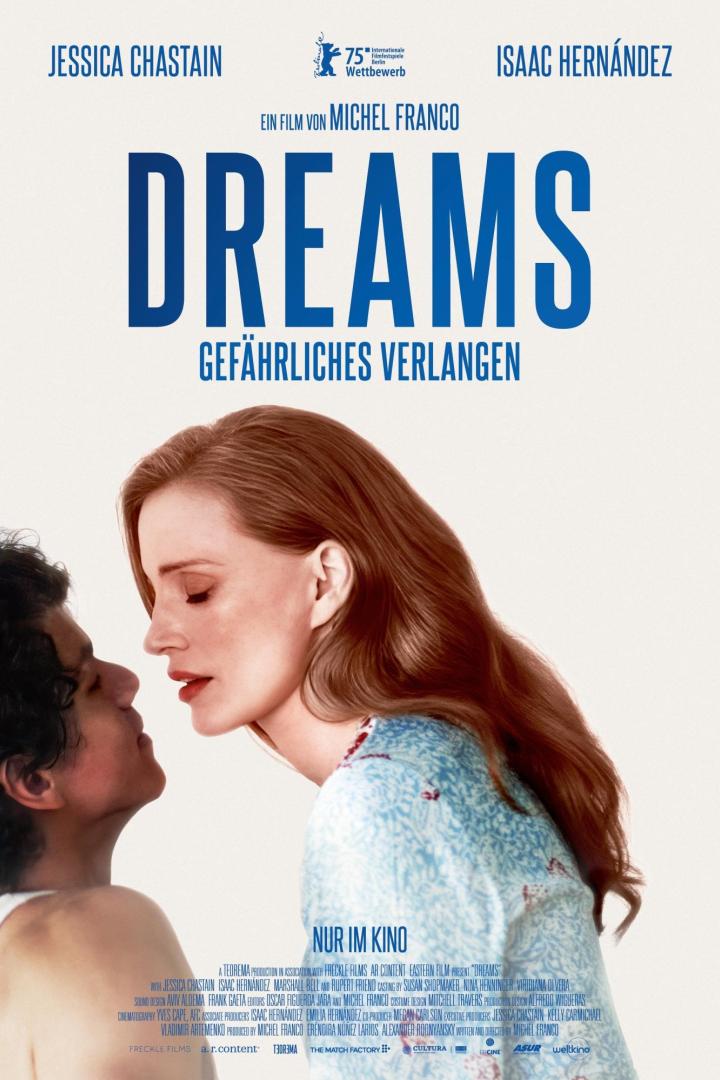 Filmplakat zu „Dreams – Gefährliches Verlangen“ von Michel Franco mit Jessica Chastain und Isaac Hernández in einer intimen Nahaufnahme.