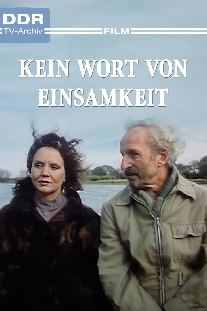 Kein Wort von Einsamkeit